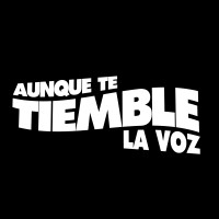 Aunque te tiemble la voz logo, Aunque te tiemble la voz contact details