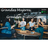 Grandes Mujeres, Grandes Historias. logo, Grandes Mujeres, Grandes Historias. contact details