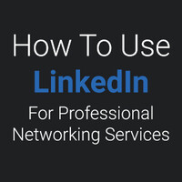 How to use LinkedIn® professional networking services logo, How to use LinkedIn® professional networking services contact details