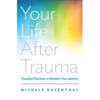 Your Life After Trauma: Powerful Practices to Reclaim Your Identity (W. W. Norton) logo, Your Life After Trauma: Powerful Practices to Reclaim Your Identity (W. W. Norton) contact details