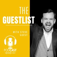 The Guestlist with Steve Guest Podcast logo, The Guestlist with Steve Guest Podcast contact details