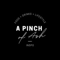 A Pinch of Ash Blog | Food + Drinks + Lifestyle logo, A Pinch of Ash Blog | Food + Drinks + Lifestyle contact details