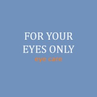 For Your Eyes Only Eyecare logo, For Your Eyes Only Eyecare contact details