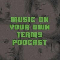 Music On Your Own Terms Podcast logo, Music On Your Own Terms Podcast contact details