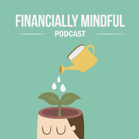 The Financially Mindful Podcast logo, The Financially Mindful Podcast contact details