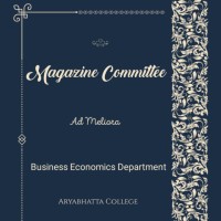 Magazine commitee | Department of Business Economics, Aryabhatta college logo, Magazine commitee | Department of Business Economics, Aryabhatta college contact details