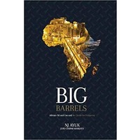 Big Barrels: African Oil and Gas and the Quest for Prosperity logo, Big Barrels: African Oil and Gas and the Quest for Prosperity contact details