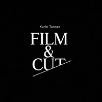 Karin Tanner Film and Cut logo, Karin Tanner Film and Cut contact details