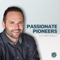 Passionate Pioneers with Mike Biselli logo, Passionate Pioneers with Mike Biselli contact details