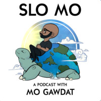 Slo Mo: A Podcast with Mo Gawdat logo, Slo Mo: A Podcast with Mo Gawdat contact details