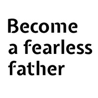 Become a fearless father logo, Become a fearless father contact details