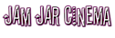 Jam Jar Cinema logo, Jam Jar Cinema contact details