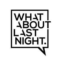 WHAT ABOUT LAST NIGHT logo, WHAT ABOUT LAST NIGHT contact details