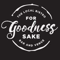 FOR GOODNESS SAKE LOCAL BISTRO logo, FOR GOODNESS SAKE LOCAL BISTRO contact details