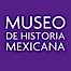 Museo de Historia Mexicana logo, Museo de Historia Mexicana contact details