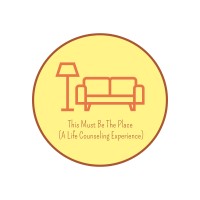 This Must Be The Place (A Life Counseling Experience) logo, This Must Be The Place (A Life Counseling Experience) contact details