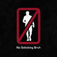 No Soliciting bruh logo, No Soliciting bruh contact details