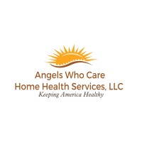 Angels Who Care Home Health Services, LLC. logo, Angels Who Care Home Health Services, LLC. contact details